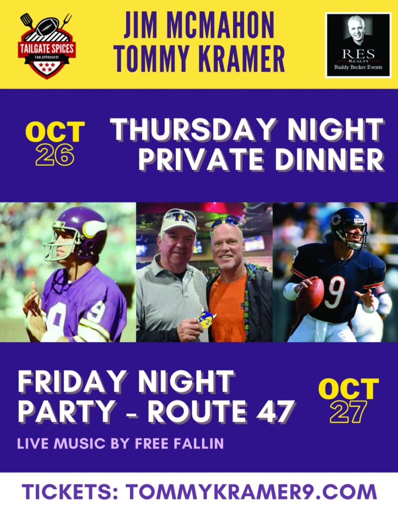 Tommy Kramer Dinner and Party Route 47