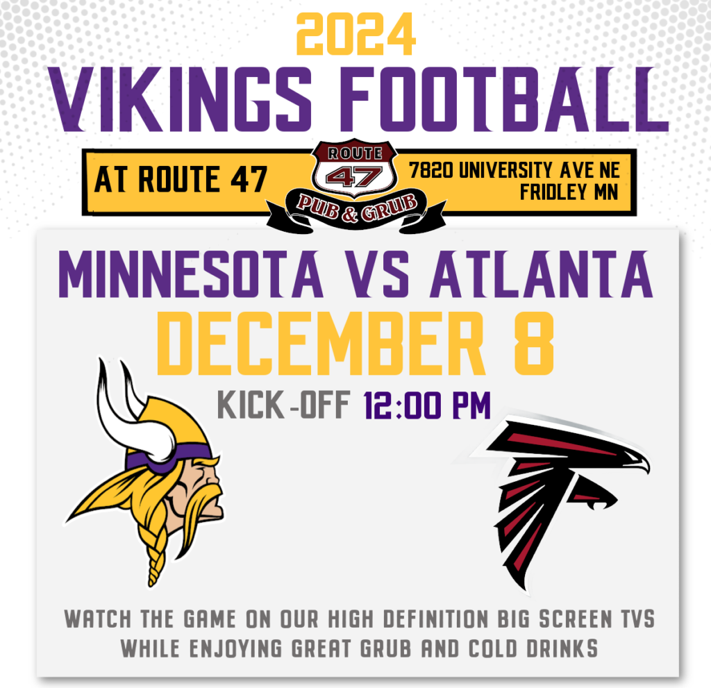 Watch Minnesota Vikings vs Atlanta Falcons at Route 47 Pub