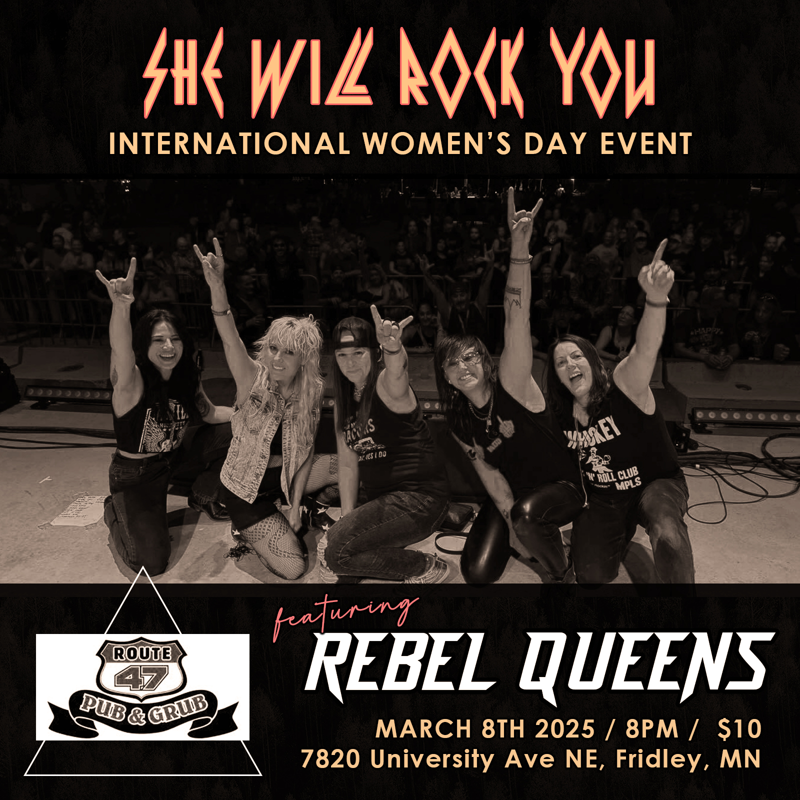 Rebel Queens at Route 47 Pub Fridley