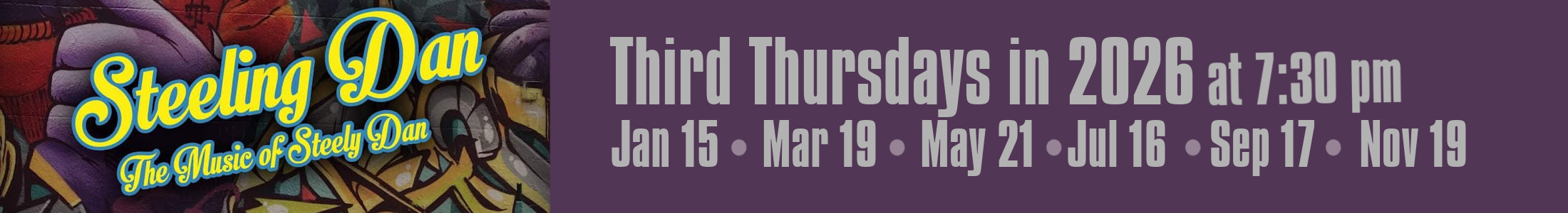 Steeling Dan Third Thursdays in 2026 at Route 47 Pub