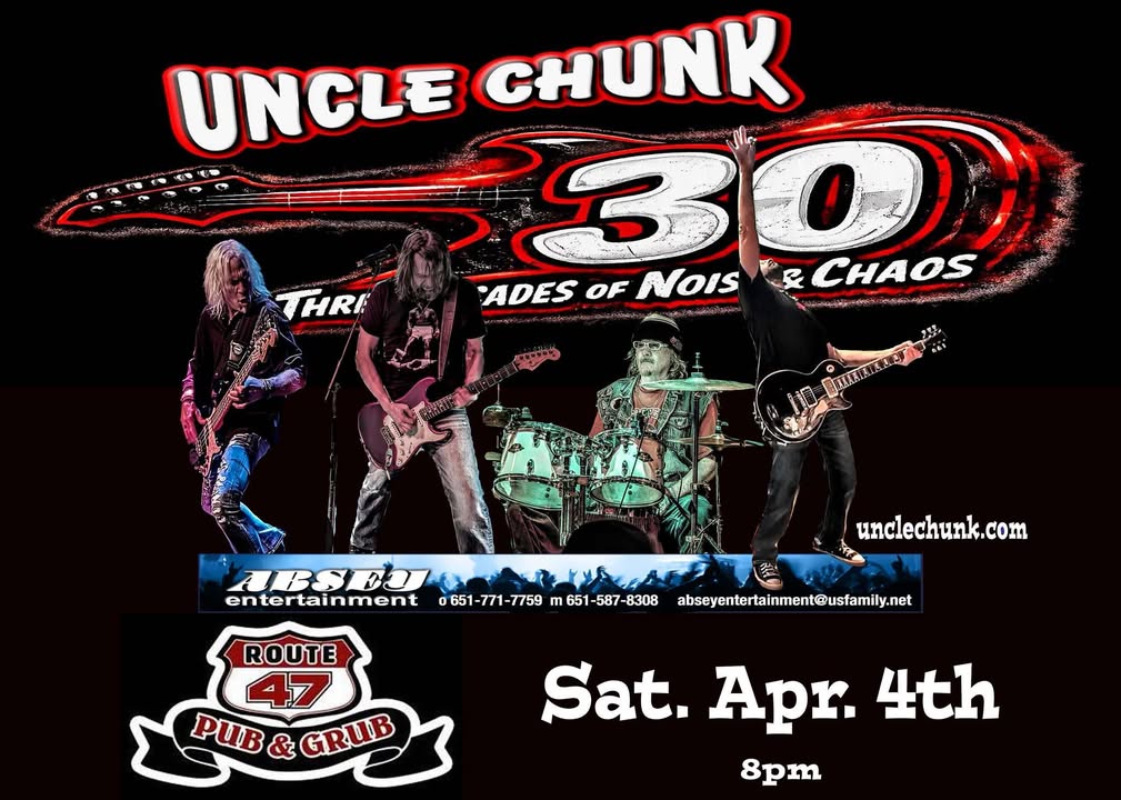 Uncle Chunk at Route 47 Pub in Fridley April 4
